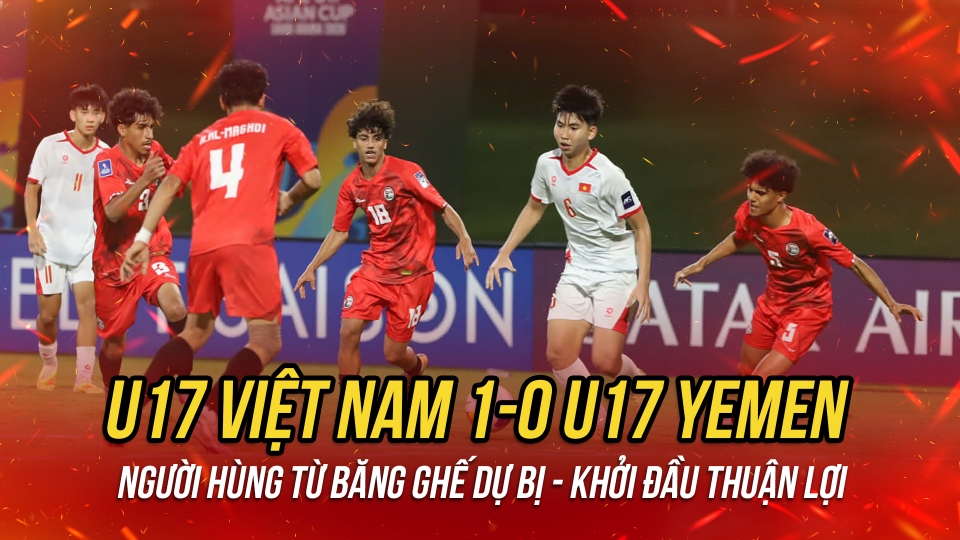 ket_qua_u17_viet_nam_vs_u17_yemen.jpg