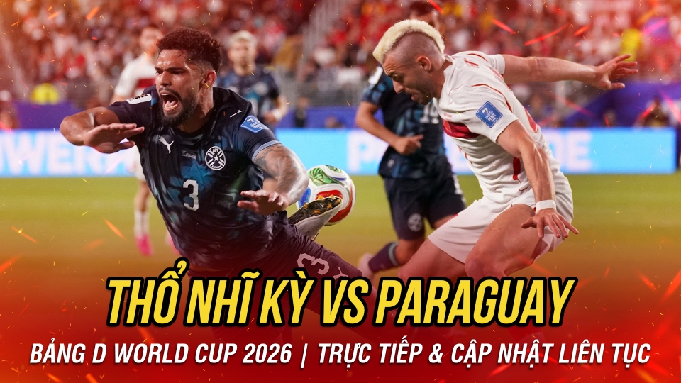 TRỰC TIẾP Thổ Nhĩ Kỳ vs Paraguay 1_0.jpg