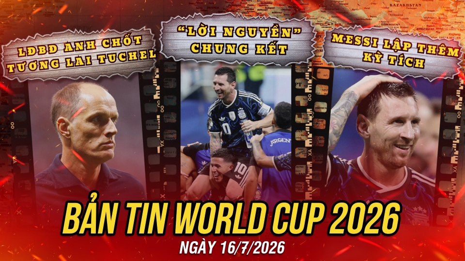 ban-tin-world-cup-2026-hom-nay-16-7.jpg