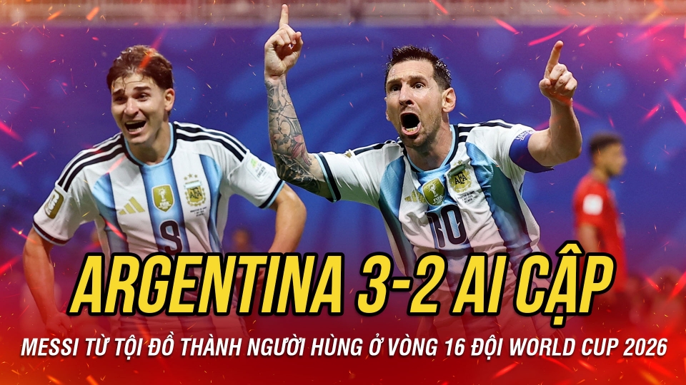 truc-tiep-argentina-vs-ai-cap-vong-16-doi-world-cup-2026-63.jpg
