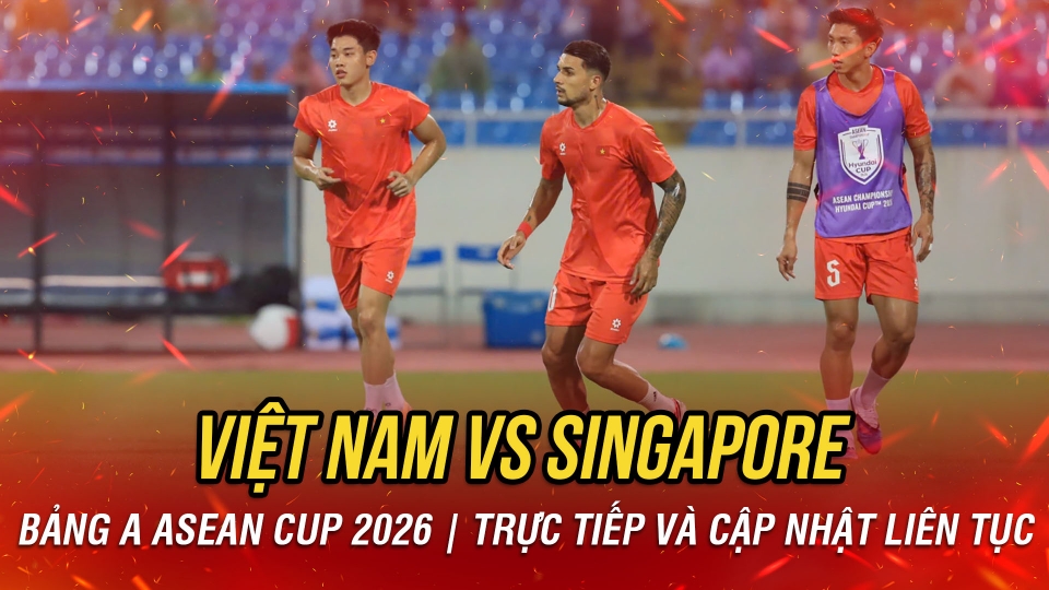 truc-tiep-viet-nam-vs-singapore-bang-a-asean-cup-2026-21.jpg