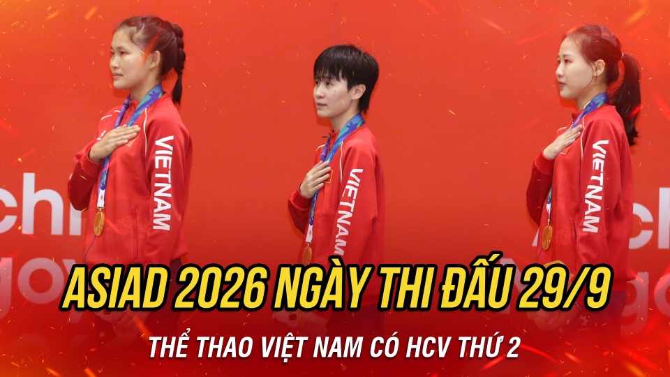 truc-tiep-asiad-2026-ngay-thi-dau-29.9-2012.png