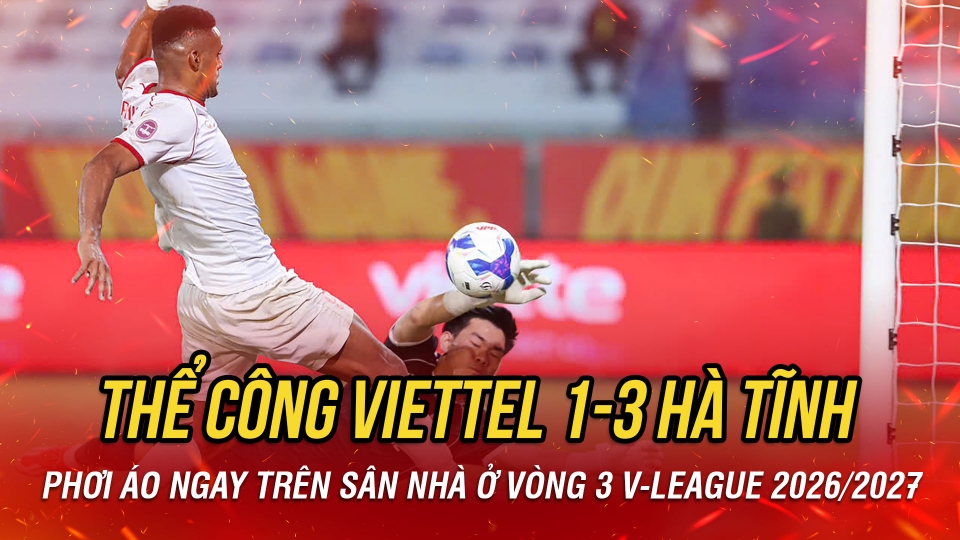 truc-tiep-the-cong-viettel-vs-ha-tinh-vong-3-v-league-2026-2027-30.jpg