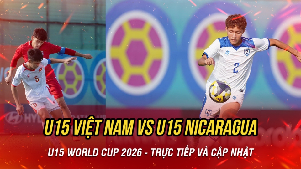truc-tiep-u15-vietnam-vs-u15-nicaragua-12.png