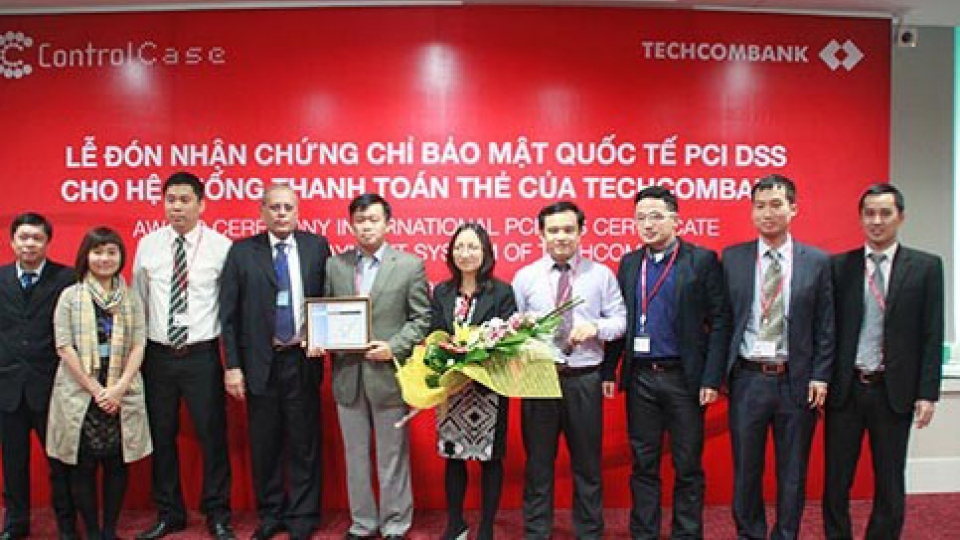 Techcombank receives PCI DSS Certification