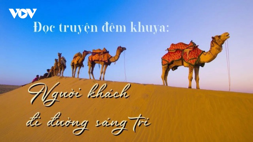 Truyện "Người khách đi đường sáng trí"