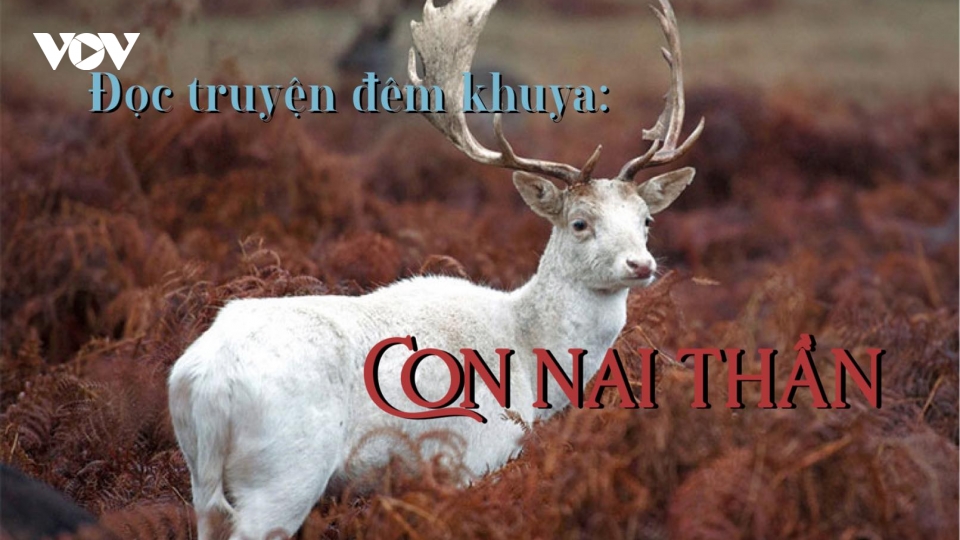 Truyện "Con nai thần"