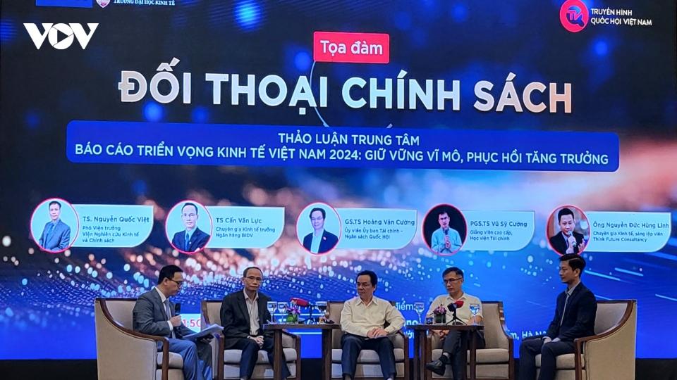 "Kinh tế Việt Nam năm 2024 hoàn toàn có thể đạt mục tiêu tăng trưởng GDP 6-6,5%"