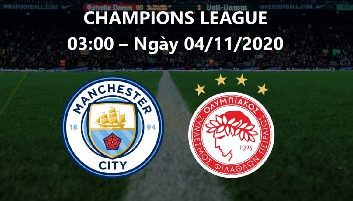 Man City – Olympiacos: Tiếp đà chiến thắng