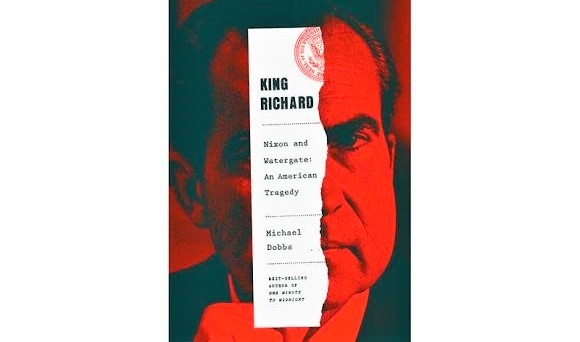 Cuốn “King Richard: An American Tragedy” cung cấp nhiều thông tin thú vị mới về vụ Watergate; Nguồn: nsarchive.gwu.edu