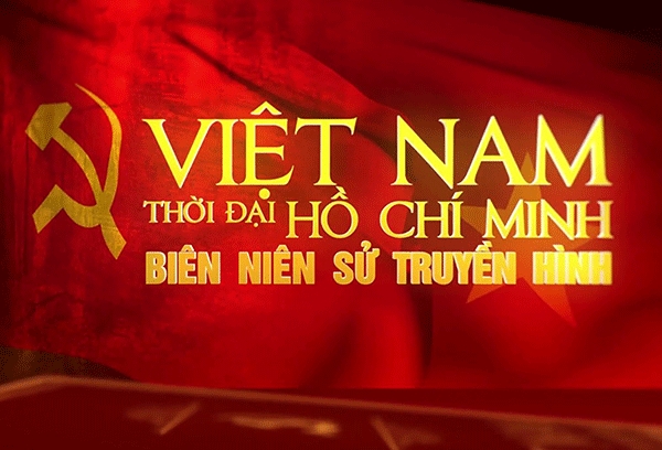 "Việt Nam thời đại Hồ Chí Minh" - biên niên sử truyền hình giành thêm giải đặc biệt