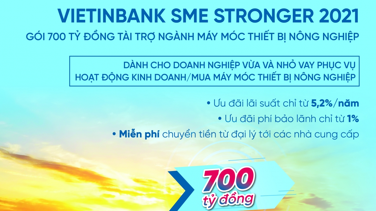 VietinBank tung gói 700 tỷ đồng tài trợ ngành máy móc thiết bị nông nghiệp