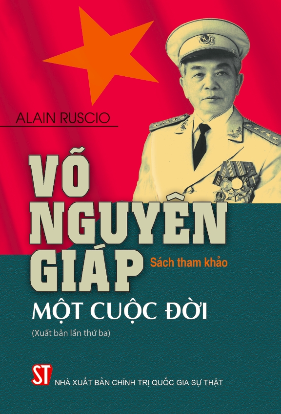 Võ Nguyên Giáp - Một cuộc đời. 