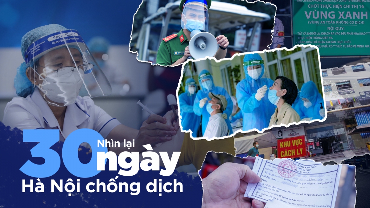 Nhìn lại 30 ngày Hà Nội chống dịch