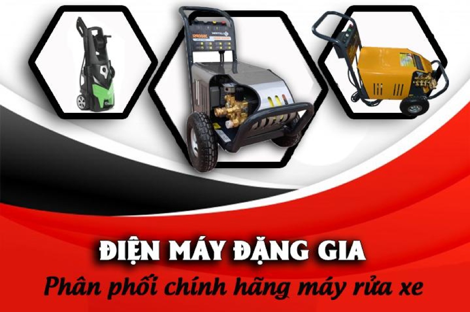 Điện máy Đặng Gia - Chuyên tư vấn, lắp đặt máy rửa xe cao áp