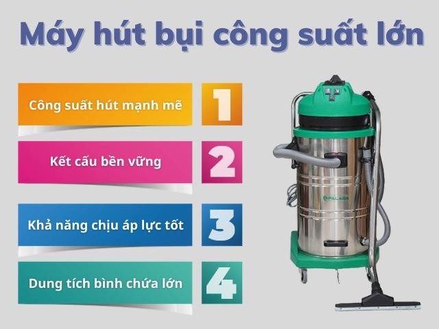 Dien may hoang lien, tu van chon mua may hut bui cong suat lon hinh anh 1