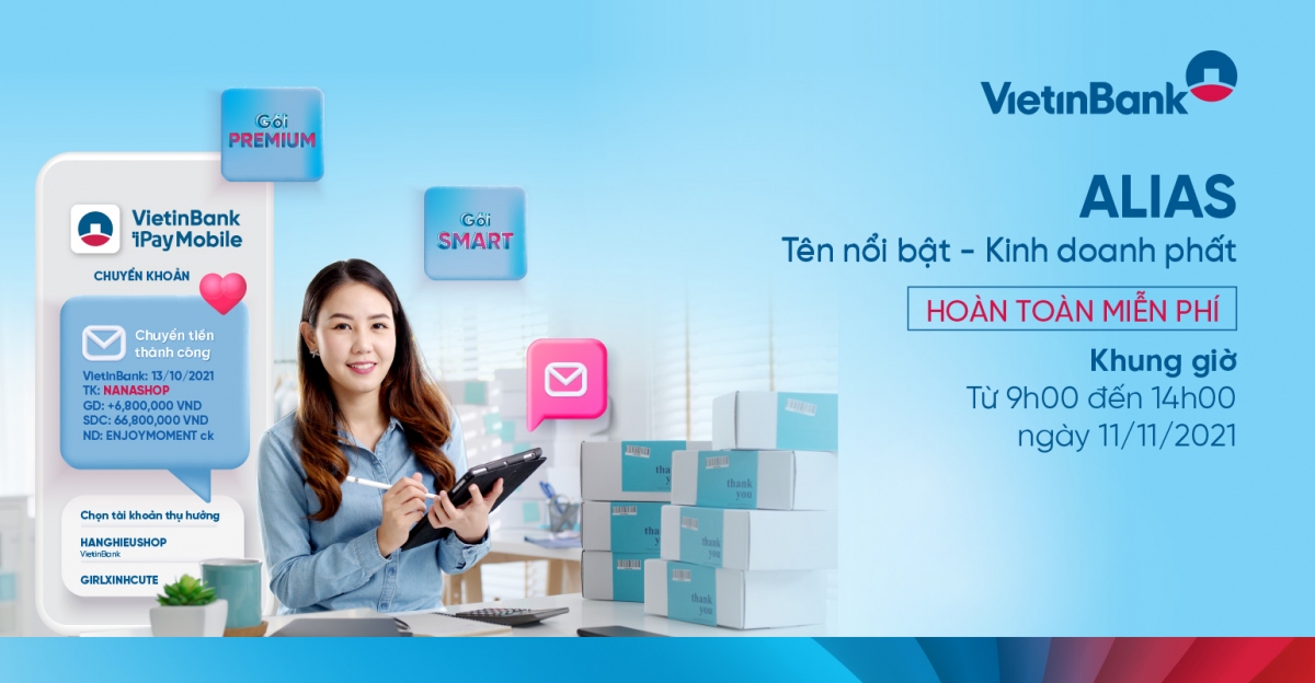 Từ ngày 11/11, VietinBank miễn phí đặt Alias cho chủ hộ kinh doanh