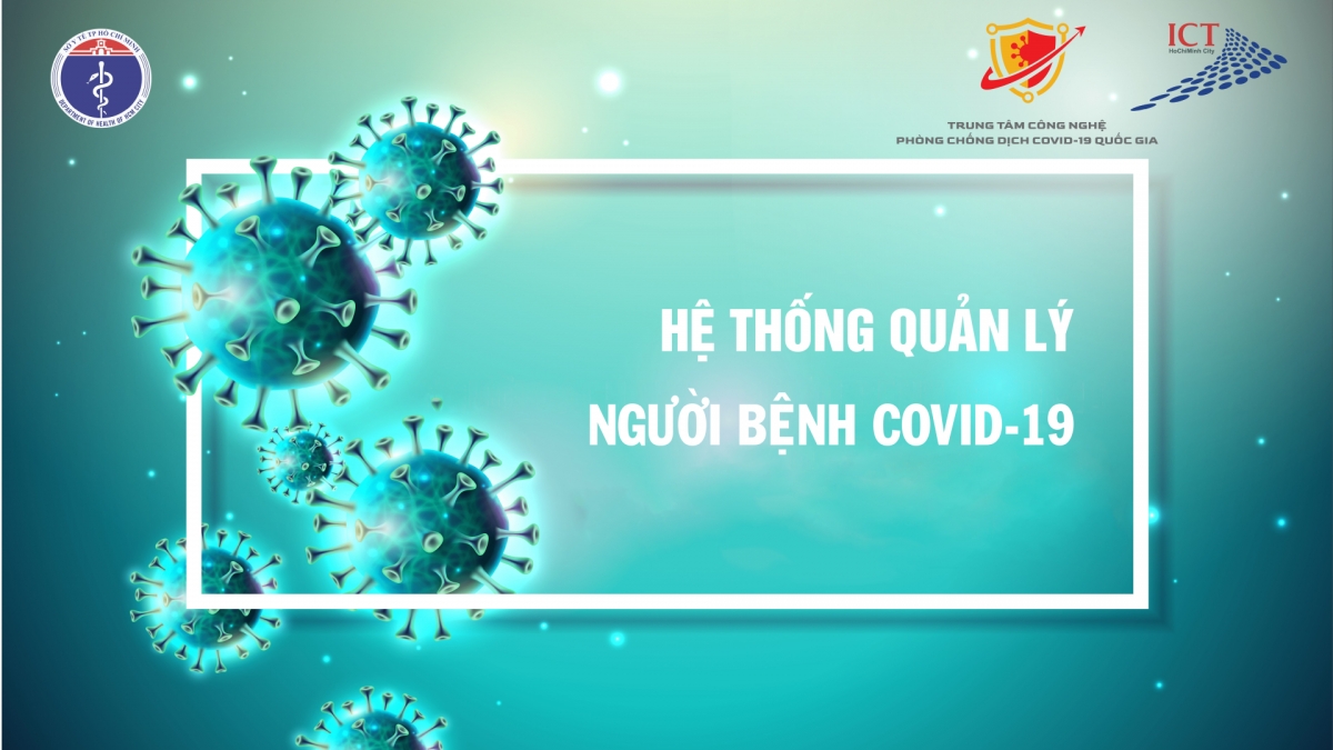 Hệ thống quản lý người bệnh COVID - 19 của TP.HCM.