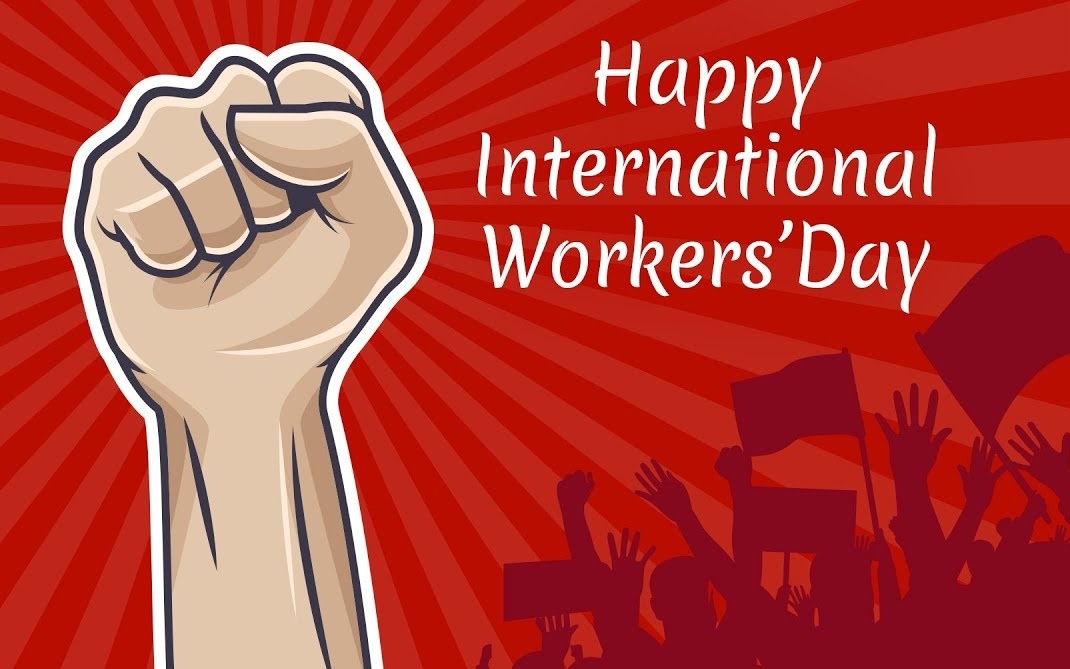 Ngày Quốc tế Lao động và quyền lợi thiết thân của giai cấp công ...