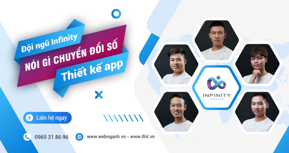 Doi ngu infinity noi gi chuyen doi so thiet ke app hinh anh 3