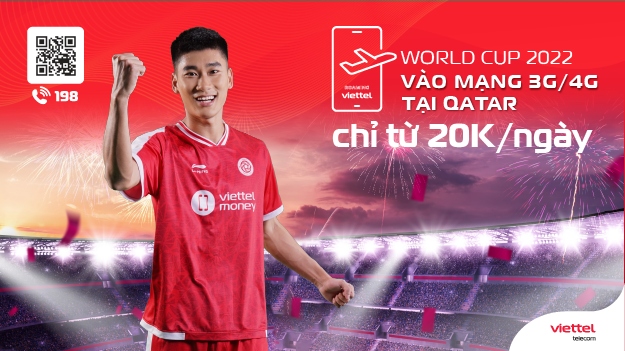 Viettel ưu đãi chỉ từ 20K/ngày cho khách hàng roaming tại Qatar dịp World Cup 2022