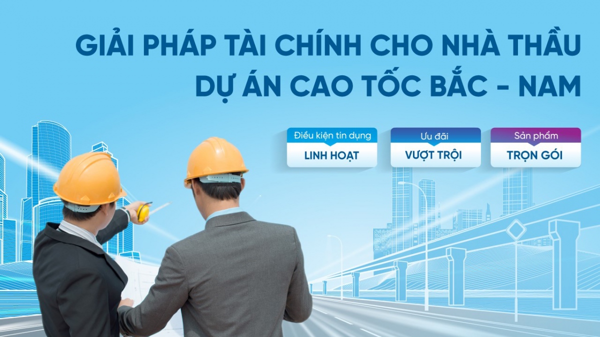 VietinBank “tiếp sức” nhà thầu dự án cao tốc Bắc - Nam