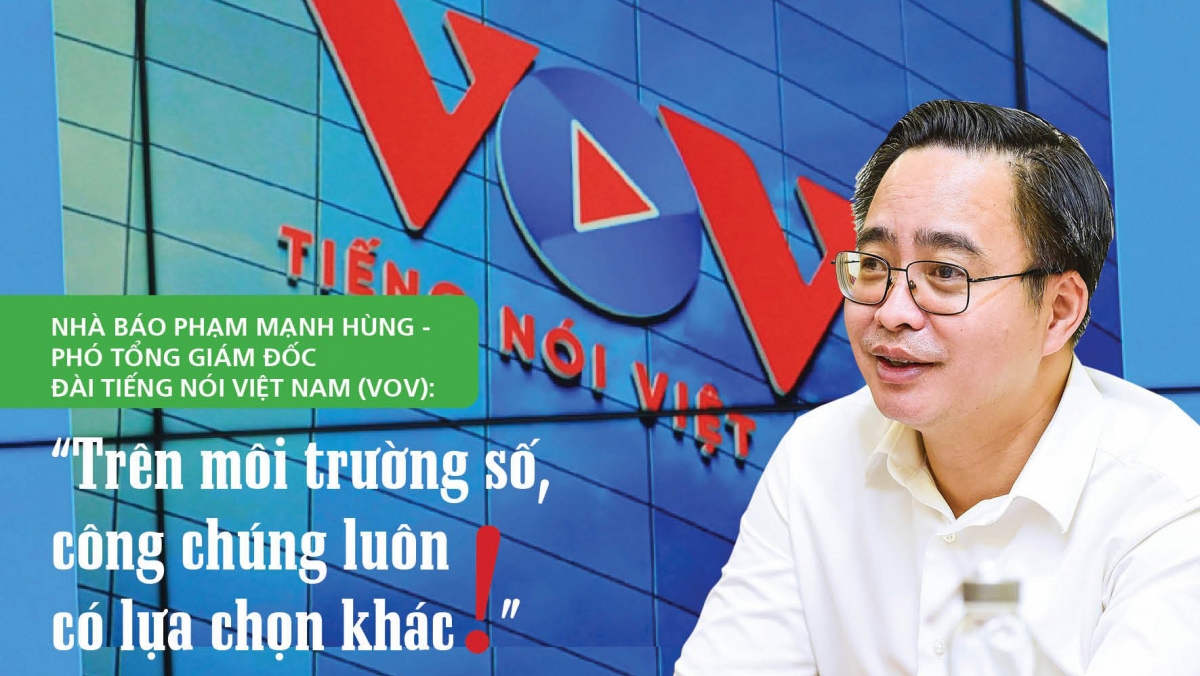 Trên môi trường số, công chúng luôn có lựa chọn khác