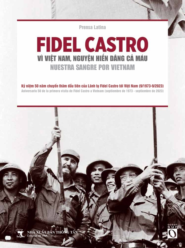 book on cuban leader fidel castro s visit to vietnam introduced picture 1