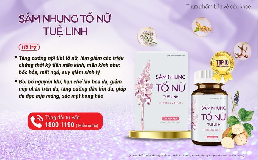 Sâm nhung tố nữ Tuệ Linh - Hỗ trợ tăng cường nội tiết, giảm các triệu chứng tiền mãn kinh, mãn kinh