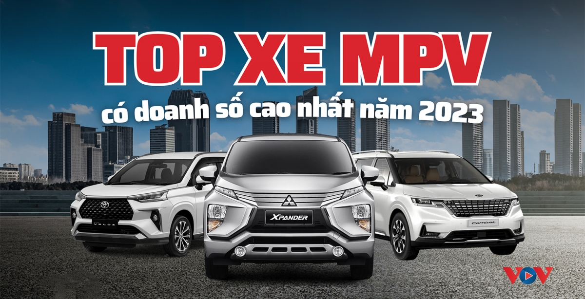 Mẫu MPV nào được người Việt tin dùng nhất năm 2023?