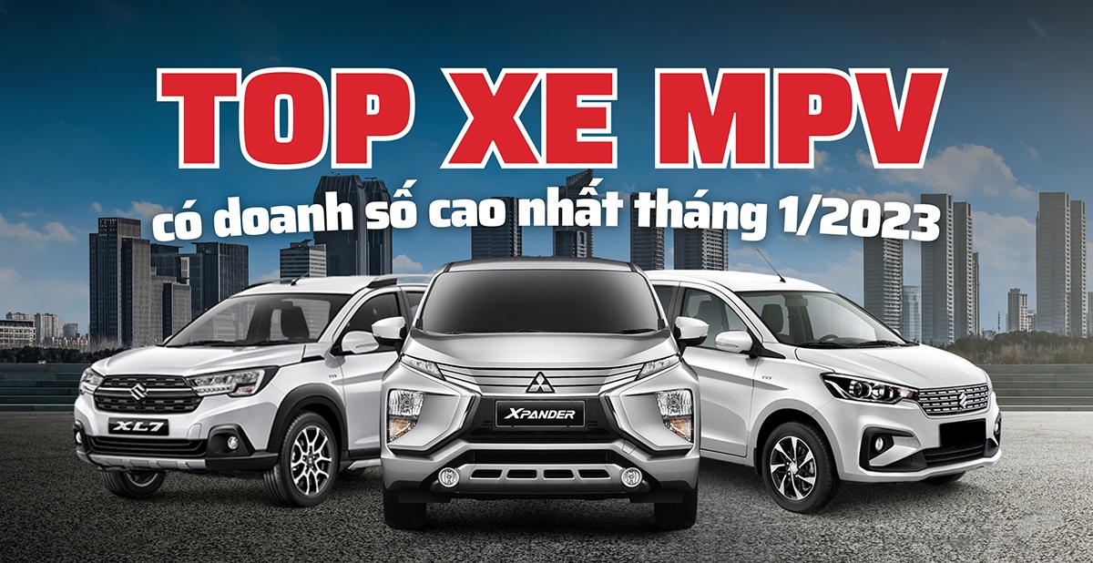 Top xe MPV bán chạy nhất tháng 1/2024: Doanh số nhiều mẫu giảm