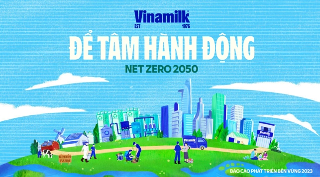 Vinamilk công bố báo cáo phát triển bền vững, chọn chủ đề: Net Zero 2050