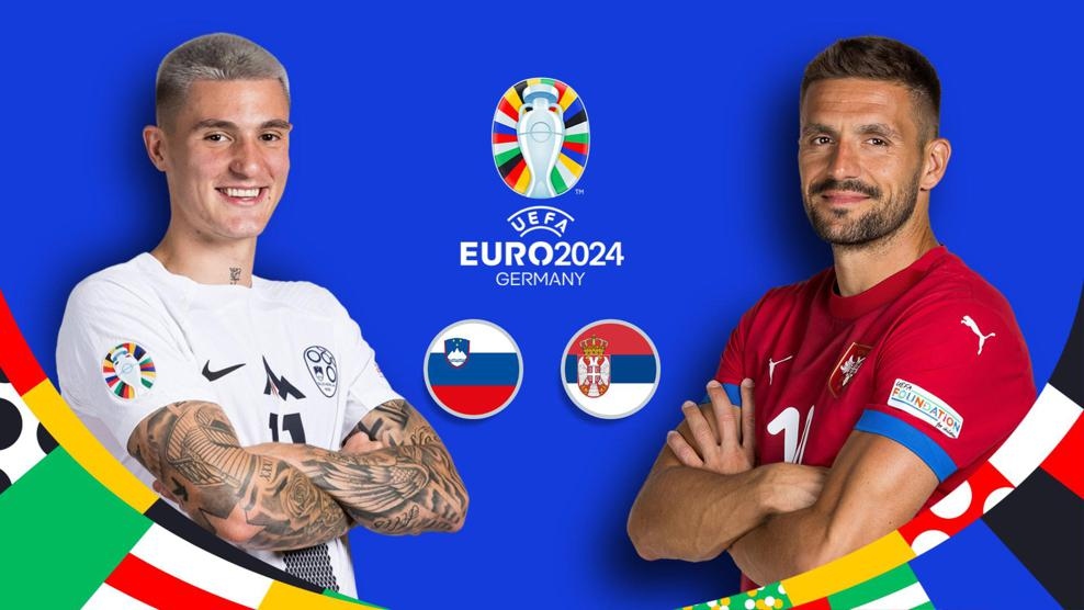 Lịch thi đấu Euro 2024 tối nay - Slovenia và Serbia: Hành trình tìm kiếm chiến thắng đầu tiên tại vòng bảng