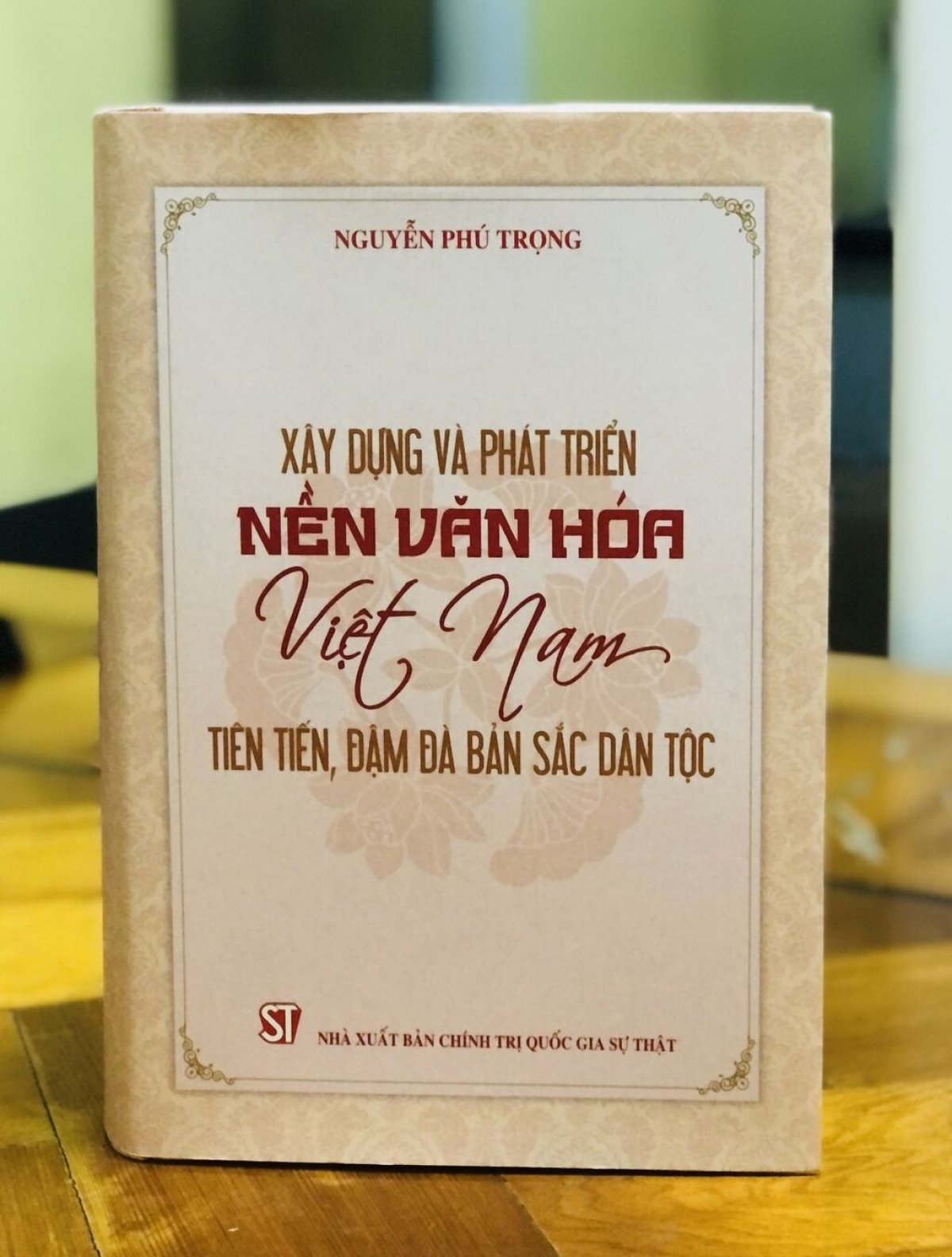 cuon sach tam huyet cho mai sau cua tong bi thu ve xay dung nen van hoa viet nam hinh anh 1