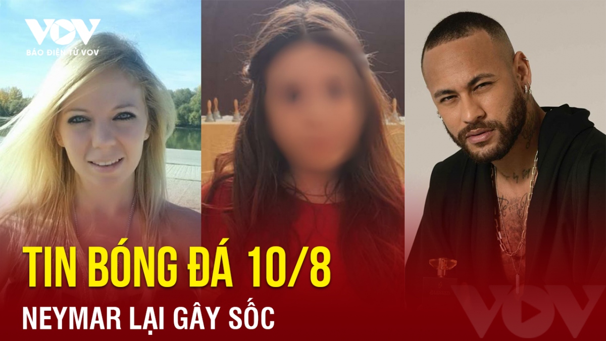 tin bóng đá 10 8 neymar vừa đón đứa con thứ ba, lại gây sốc có con rơi 10 tuổi hình ảnh 1 tin bong da 10 8 neymar vua don dua con thu ba, lai gay soc co con roi 10 tuoi hinh anh 1