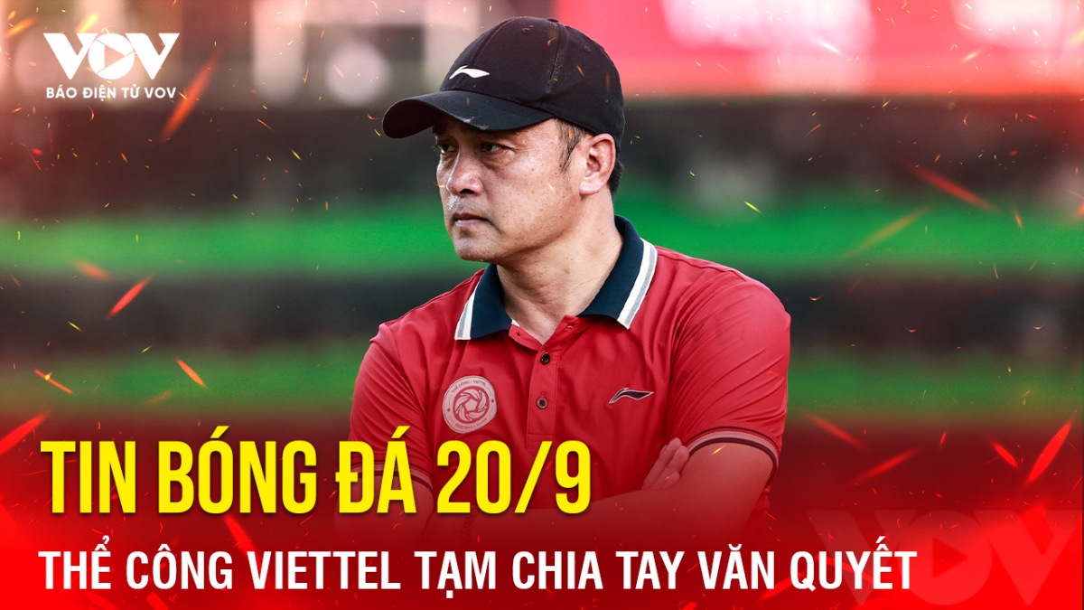 tin bóng đá 20 9 thể công viettel tạm chia tay văn quyết hình ảnh 1 tin bong da 20 9 the cong viettel tam chia tay van quyet hinh anh 1