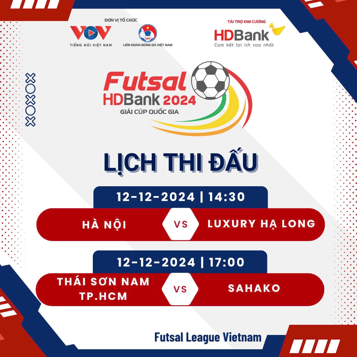 lịch thi đấu và trực tiếp futsal hdbank cúp quốc gia 2024 hôm nay 12 12 hình ảnh 1 lich thi dau va truc tiep futsal hdbank cup quoc gia 2024 hom nay 12 12 hinh anh 1