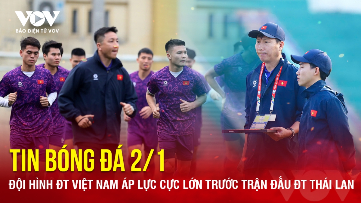 tin bong da 2 1 Doi hinh Dt viet nam ap luc cuc lon truoc tran dau Dt thai lan hinh anh 1