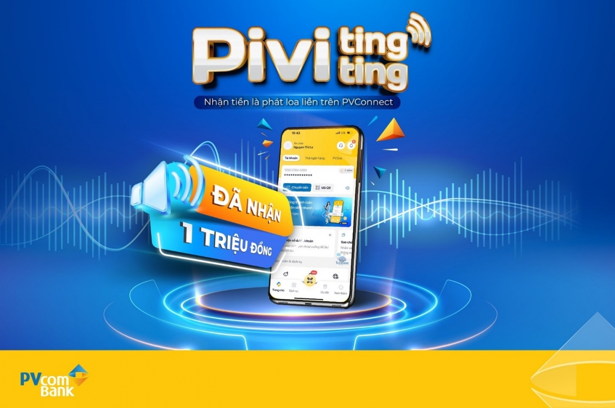 Quản lý giao dịch hiệu quả nhờ tính năng “Loa tingting” trên PVConnect