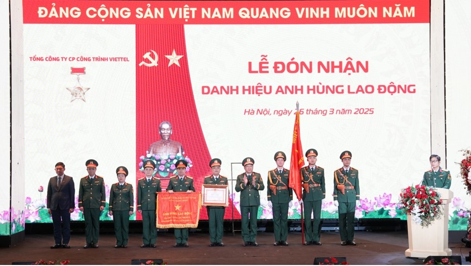 Viettel Construction đón nhận danh hiệu “Anh hùng lao động”