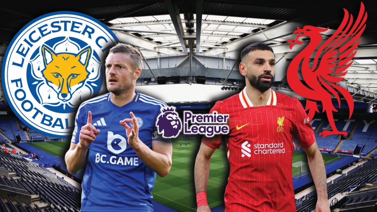 Dự đoán kết quả và đội hình ra sân trận Leicester vs Liverpool