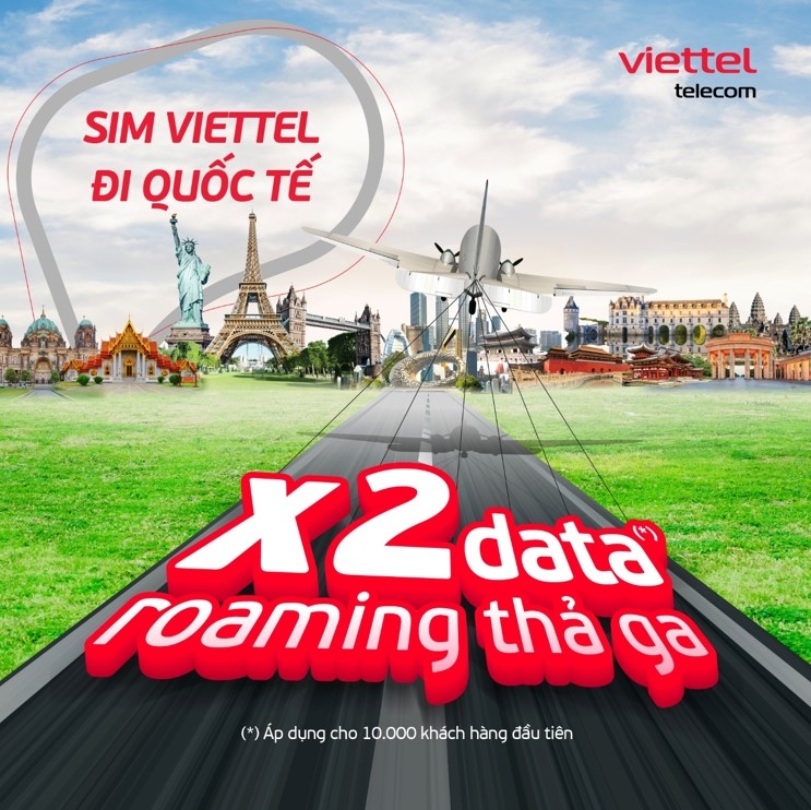 Roaming tưng bừng – mừng đại lễ: Viettel áp dụng ưu đãi lớn chưa từng có