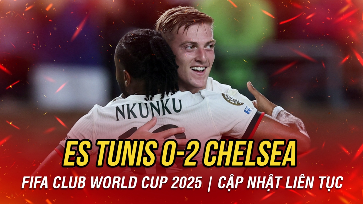 kết quả fifa club world cup hôm nay 25 6 chelsea thắng dễ để vào vòng 1 8 hình ảnh 26 ket qua fifa club world cup hom nay 25 6 chelsea thang de de vao vong 1 8 hinh anh 26