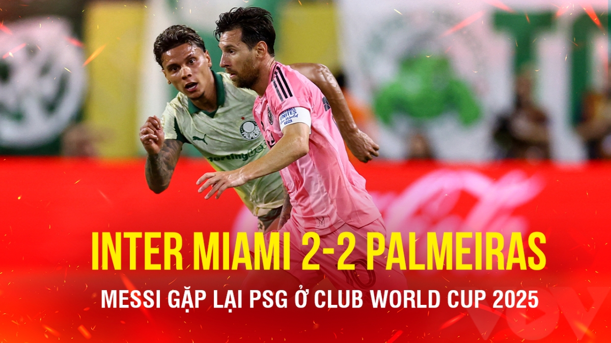 ket qua club world cup hom nay 24 6 inter miami bi cam hoa, messi gap lai psg hinh anh 1