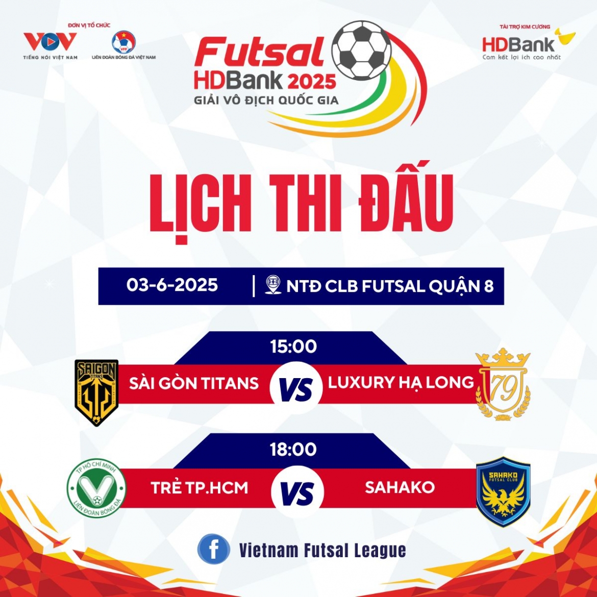 lich thi dau va truc tiep giai futsal hdbank vDqg 2025 ngay 3 6 hinh anh 1