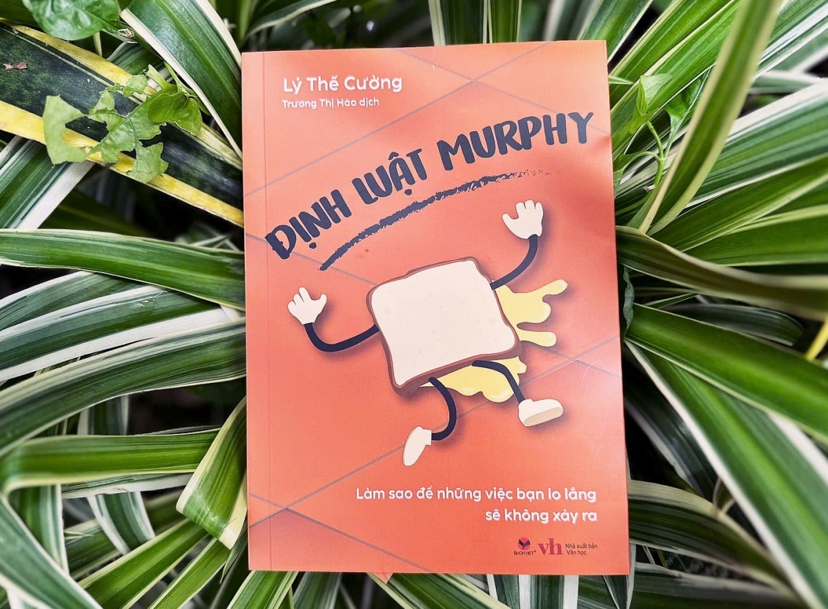 Định Luật Murphy - Làm sao để những việc bạn lo lắng sẽ không xảy ra?