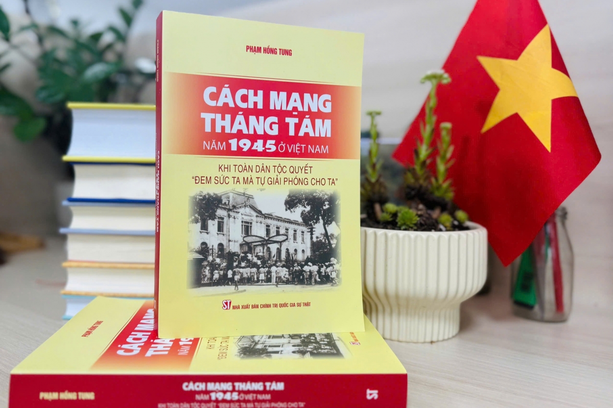 Cuốn sách hay về Cách mạng Tháng Tám bồi dưỡng niềm tự hào dân tộc
