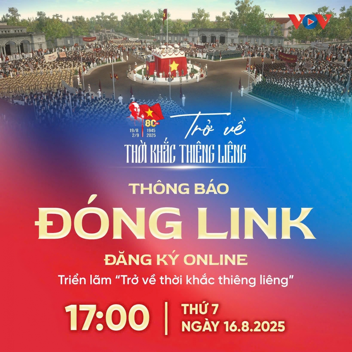 Thông báo đóng cổng đăng ký online trải nghiệm "Trở về thời khắc thiêng liêng''