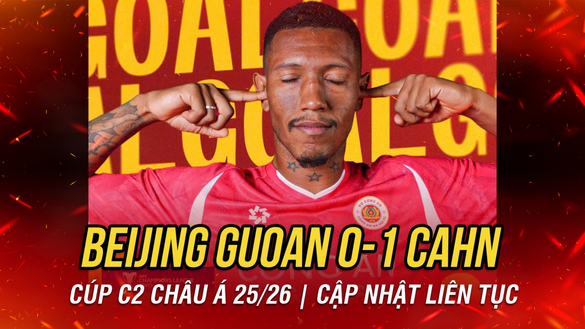 ket qua bong da hom nay 18 9 bo lo nhieu co hoi, cahn danh roi chien thang tai trung quoc hinh anh 16