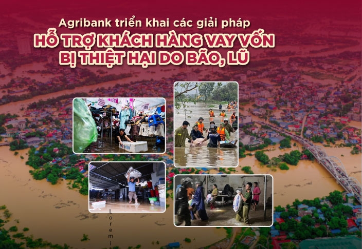 Agribank giảm tới 2%/năm lãi suất cho vay với khách hàng bị thiệt hại do bão, lũ